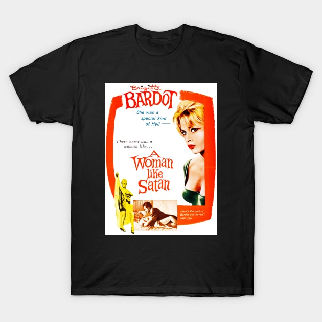 A Woman Like Satan (1959) T-Shirt by Scum & Villainy